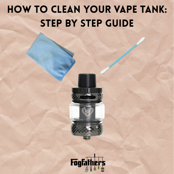 How to Clean a Vape Tank