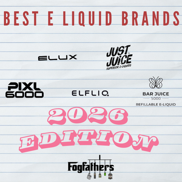 The Best E-Liquid Brands For 2026 | UK Vape Juice Guide The Best E-Liquid Brands For 2026 | UK Vape Juice Guide