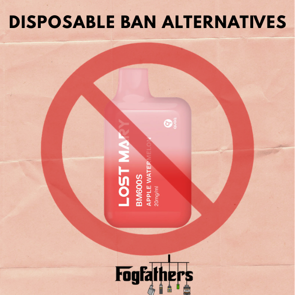 Disposable Vapes Are Banned in the UK: What to Switch to Instead