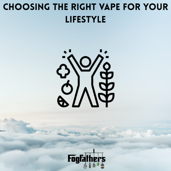 Vape Device for Your Lifestyle