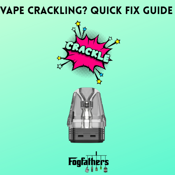 Vape Crackle