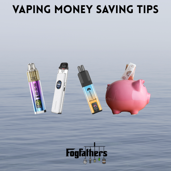 vaping money saving tips